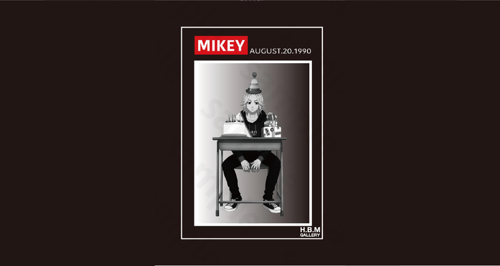 東京リベンジャーズ Mikey's birthday 2022.08.24 wed.